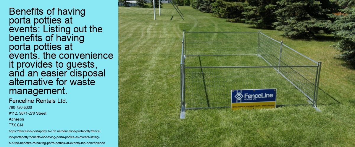 Benefits of having porta potties at events: Listing out the benefits of having porta potties at events, the convenience it provides to guests, and an easier disposal alternative for waste management.