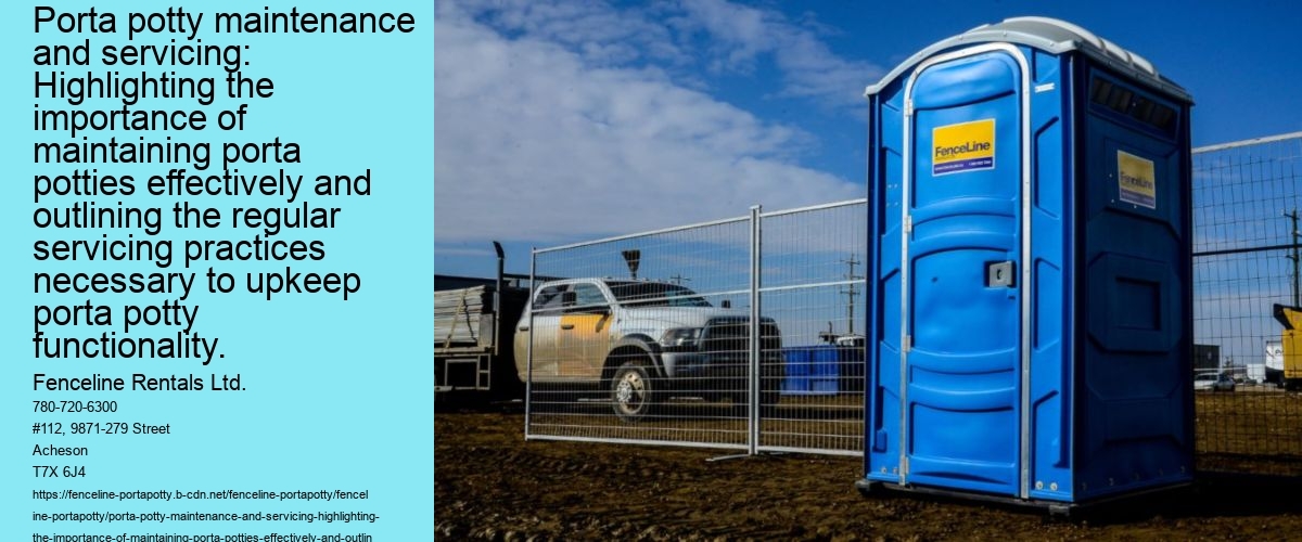 Porta potty maintenance and servicing: Highlighting the importance of maintaining porta potties effectively and outlining the regular servicing practices necessary to upkeep porta potty functionality.