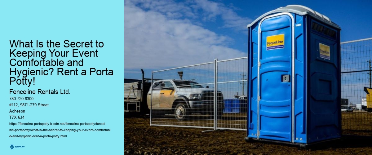 What Is the Secret to Keeping Your Event Comfortable and Hygienic? Rent a Porta Potty!